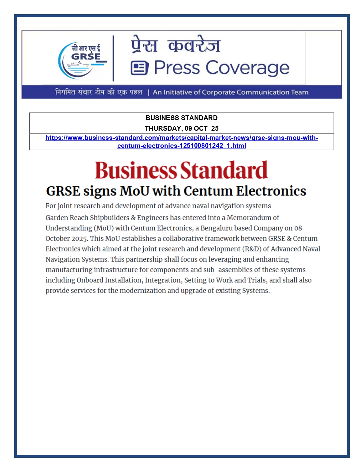 Press Coverage : 09 Oct 25:GRSEs Indigenous Push in Defence Technology: Signs MoU with Centum  Electronics for High-Tech Navigation System